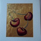 Three cherries<br />A5 appx  portrait proportion<br />&pound;10 Sold